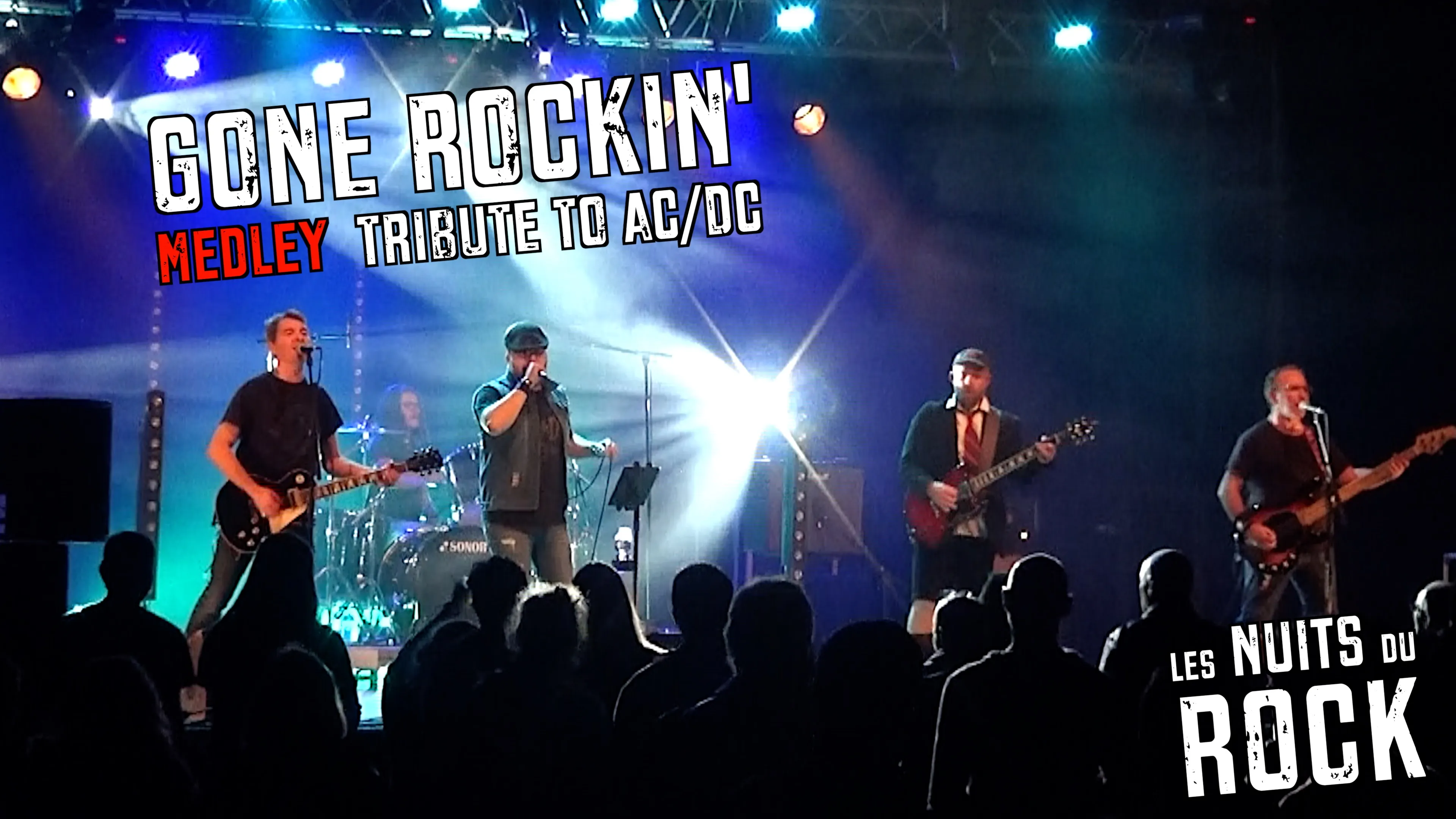 La nuit du rock : Gone Rocking