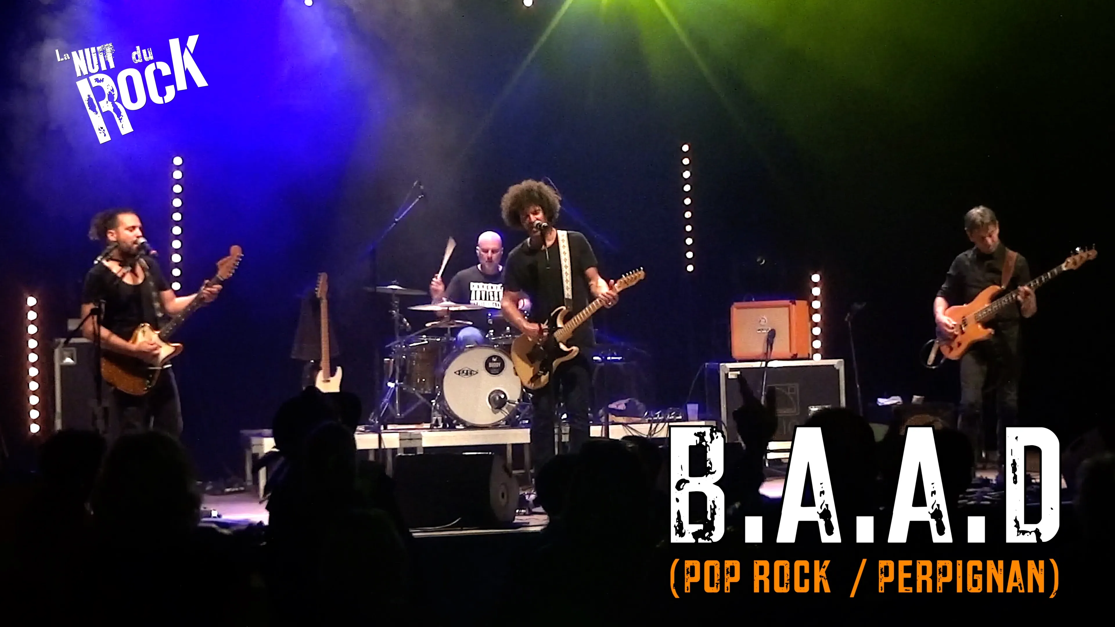 La nuit du rock : B.A.A.D.