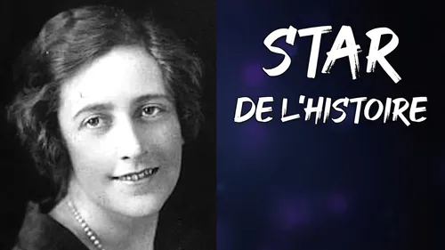 Star de l'Histoire : Agatha Christie