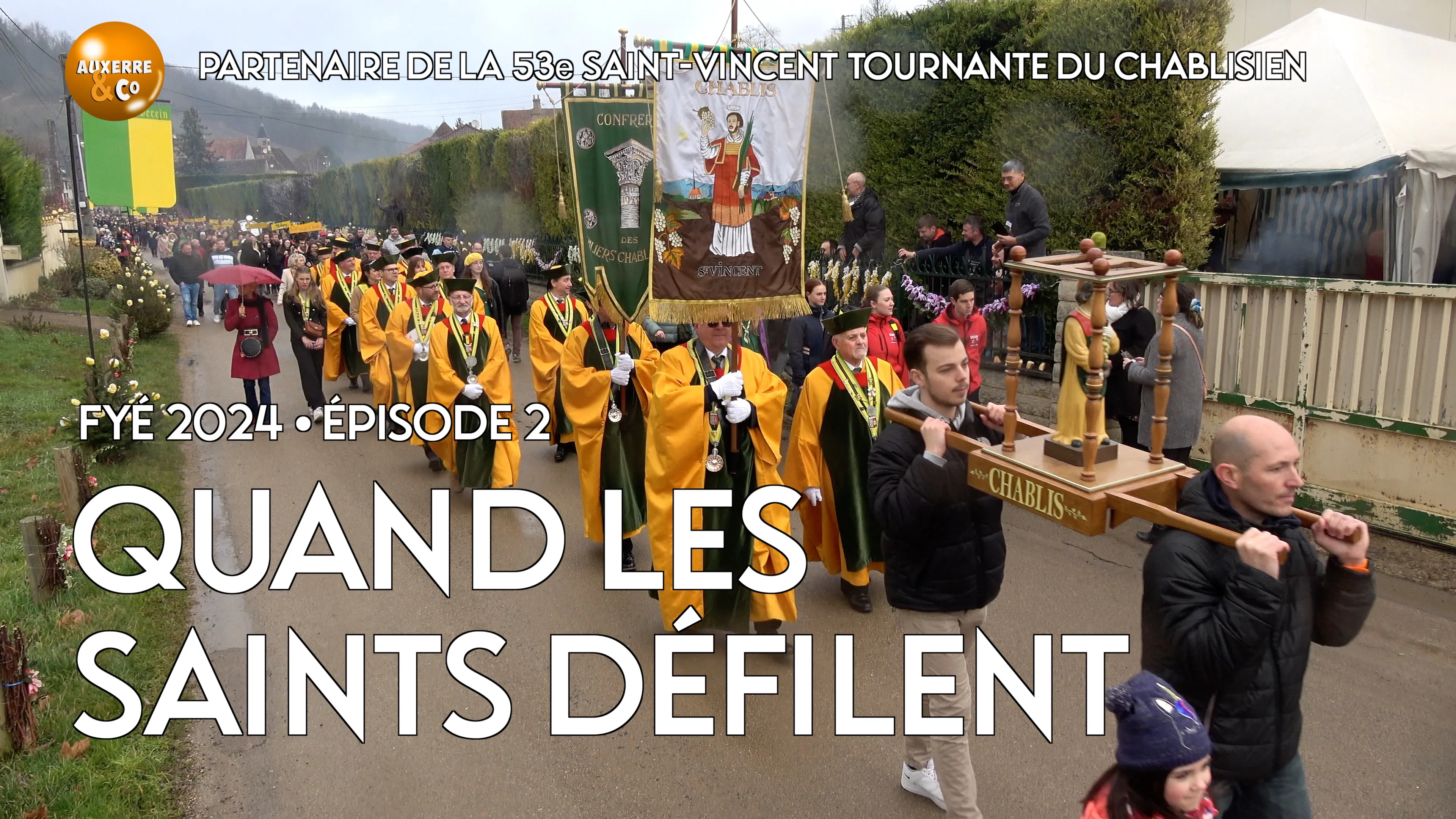Saint-Vincent tournante du Chablisien à Fyé en 2024