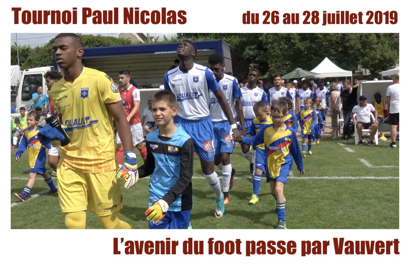 Tournoi Paul Nicolas, l'avenir du foot passe par Vauvert